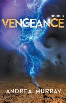 Vengence by Andrea Murray 9781988256122