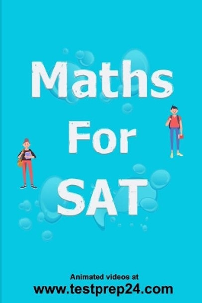 Maths for SAT by Mallikarjunarao Devaki 9798641686578