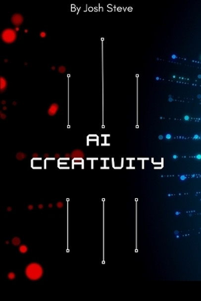 AI In Creativity by Josh Steve 9788871979380