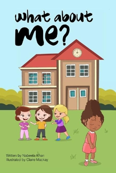 What about ME? by Claire MacKay 9781733707206