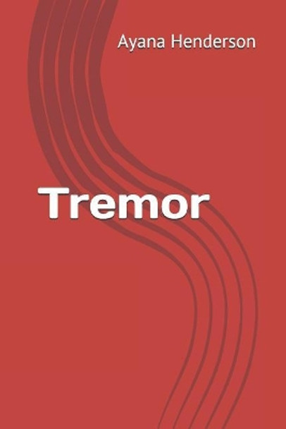 Tremor by Yochebed Henderson 9781794493063