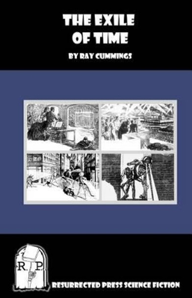 The Exile of Time by Ray Cummings 9781935774921