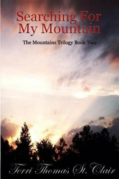 Searching for My Mountain by Eric St Clair 9781935786863