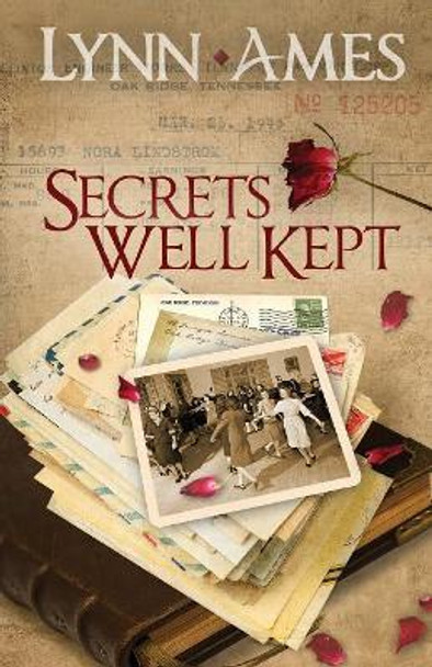 Secrets Well Kept by Lynn Ames 9781936429189