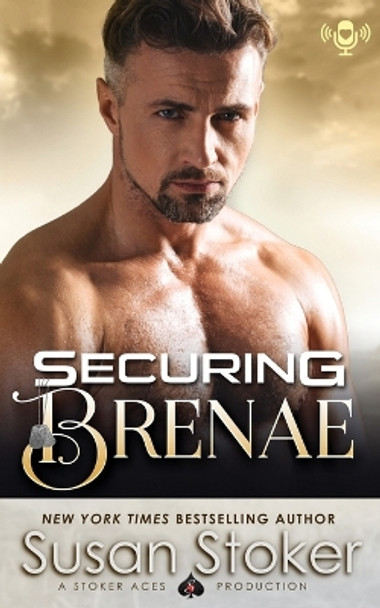 Securing Brenae by Susan Stoker 9781943562534