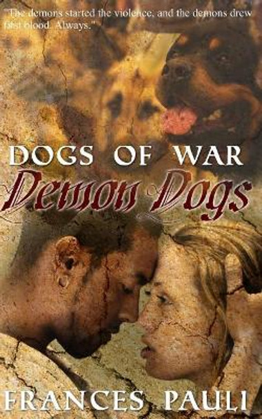 Demon Dogs by Frances Pauli 9781981458042