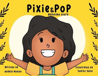 Pixie & Pop by Angela Mohun 9781916133013