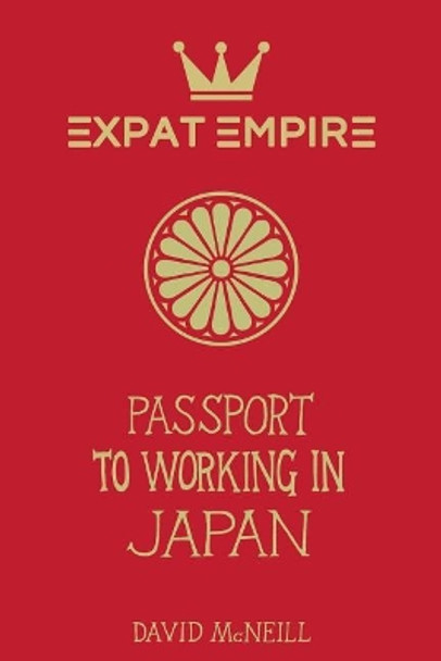 Passport to Working in Japan by David McNeill 9781729777008
