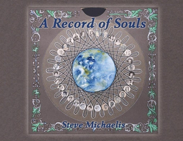 A Record of Souls by Steve Michaelis 9781734605402