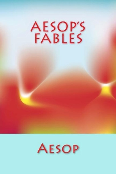 Aesop's Fables by Aesop 9781613823583