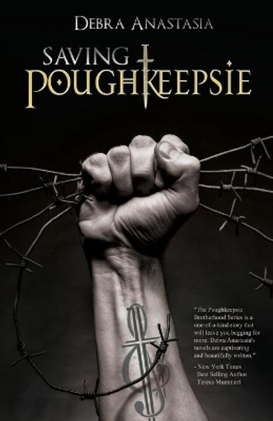 Saving Poughkeepsie by Debra Anastasia 9781623421700