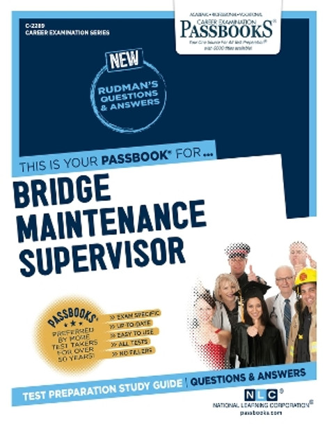 Bridge Maintenance Supervisor by National Learning Corporation 9781731822895