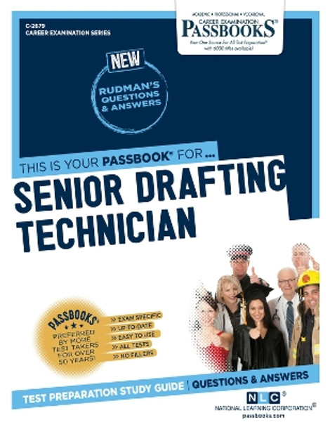 Senior Drafting Technician by National Learning Corporation 9781731826794