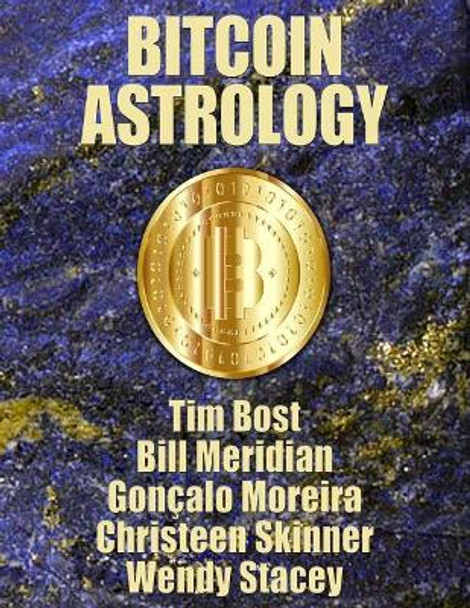 Bitcoin Astrology by Bill Meridian 9781933198644