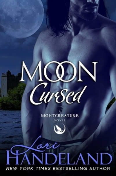 Moon Cursed: A Sexy Shifter Paranormal Romance Series by Lori Handeland 9781732418974