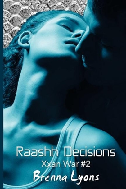 Raashh Decisions by Brenna Lyons 9781946004796