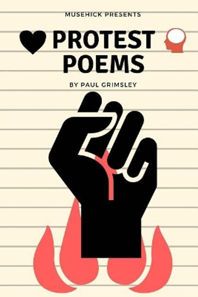 protest poems: protest pushes by Paul Grimsley 9781944864132