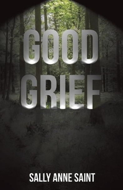 Good Grief: The journey of grief when someone you love passes, to be brought to your knees and then find the will to stand again, to allow the many layers of grief to cradle you. Here lies the gifts by Sarah Longaker Boxx 9798667064961