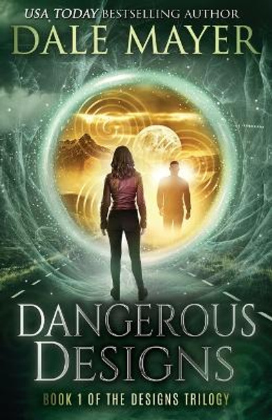 Dangerous Designs by Dale Mayer 9781988315973