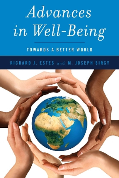 Advances in Well-Being: Toward a Better World by Richard J. Estes 9781786603463