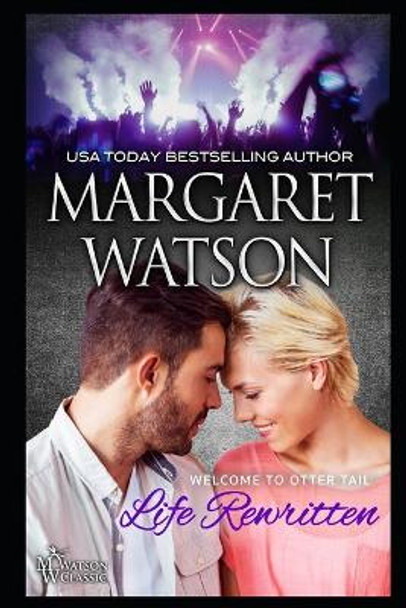 Life Rewritten by Margaret Watson 9781944422592