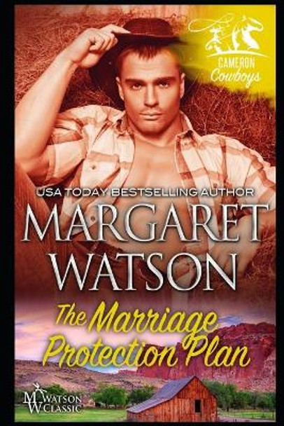 The Marriage Protection Plan by Margaret Watson 9781944422684