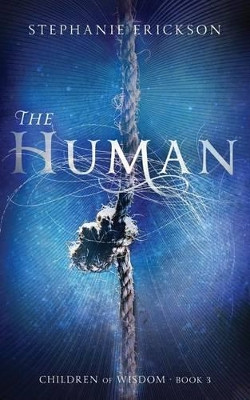 The Human by Stephanie Erickson 9781944793036