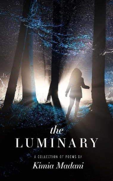 The Luminary: A Collection of Poems by Thought Catalog 9781945796371