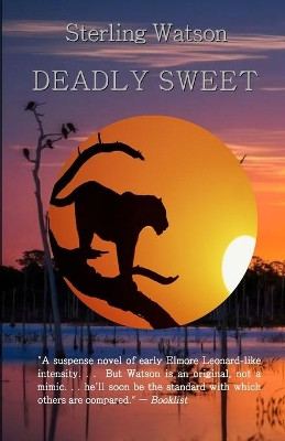 Deadly Sweet by Sterling Watson 9781736720257