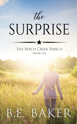 The Surprise by B E Baker 9781949655728
