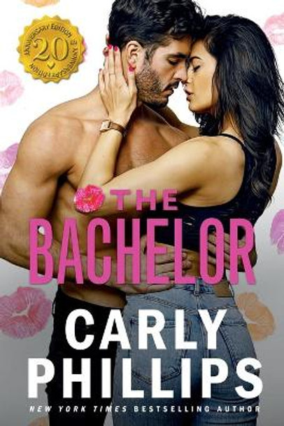 The Bachelor by Carly Phillips 9781947089785