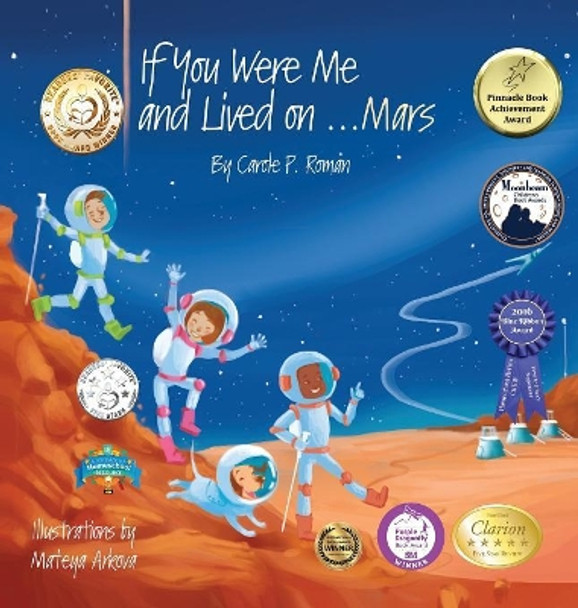 If You Were Me and Lived on... Mars by Carole P Roman 9781947118898