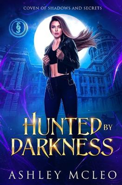 Hunted by Darkness by Ashley McLeo 9781947245600