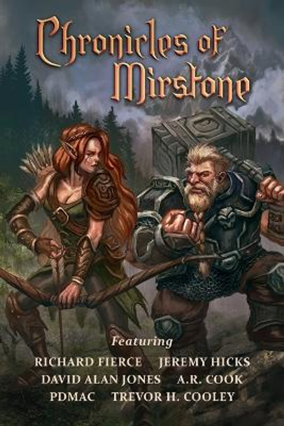 Chronicles of Mirstone by Richard Fierce 9781947329133