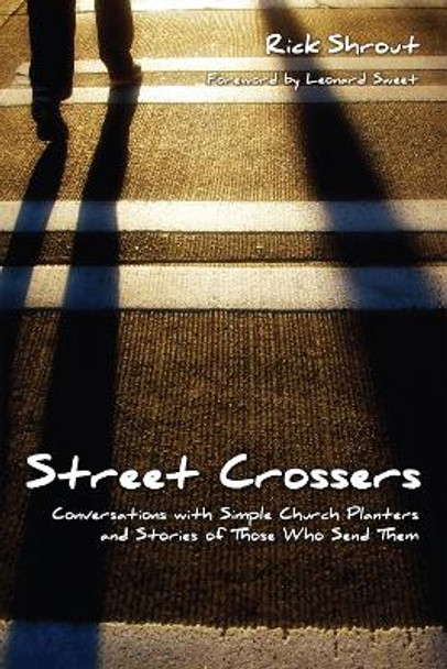 Street Crossers by Rick Shrout 9781610973892