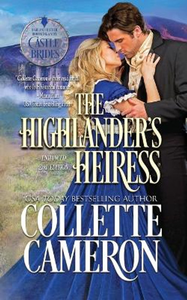 The Highlander's Heiress: A Historical Scottish Romance by Collette Cameron 9781955259125