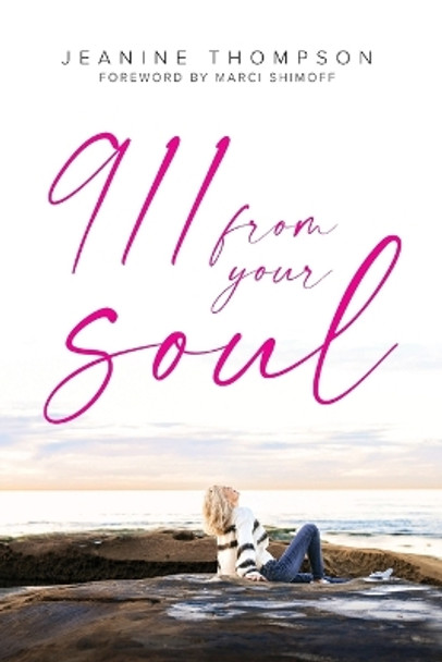 911 From Your Soul by Jeanine Thompson 9781955811224