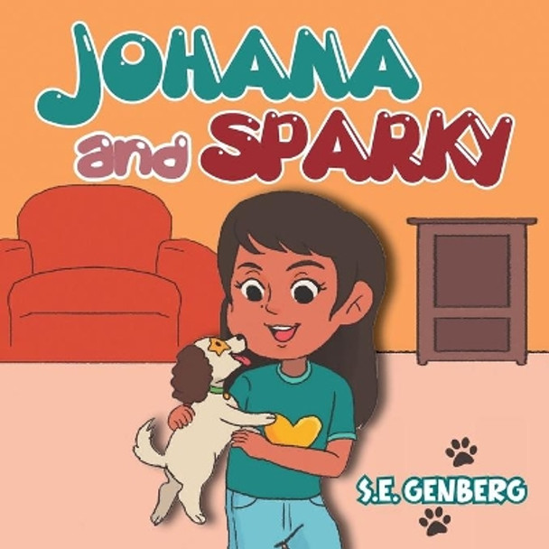 Johana and Sparky by S E Genberg 9781956373530