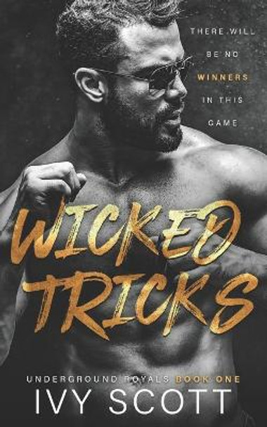 Wicked Tricks: A Dark Mafia Romance by Ivy Scott 9798413289624