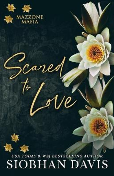 Scared to Love: Alternate Cover by Siobhan Davis 9781959285199