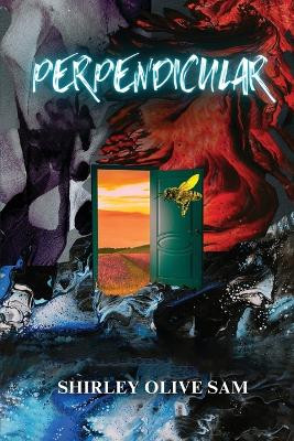 Perpendicular by Shirley Olive Sam 9781961677845
