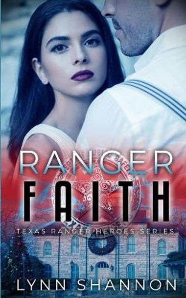 Ranger Faith by Lynn Shannon 9781953244062