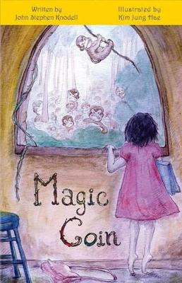 Magic Coin by John Stephen Knodell 9784908152085