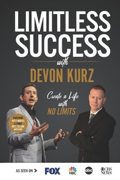 Limitless Success with Devon Kurz by Devon Kurz 9781970073546