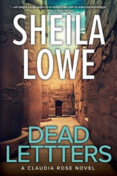 Dead Letters: A Claudia Rose Novel by Sheila Lowe 9781970181159