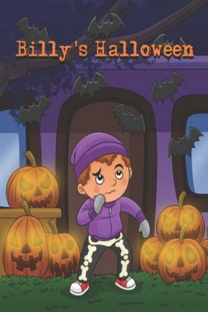 Billy's Halloween: Funny Bedtime Story for Children Kids by Pamela Malcolm 9781973327790