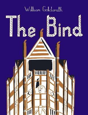 The Bind William Goldsmith 9780224097024