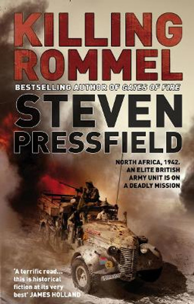 Killing Rommel by Steven Pressfield