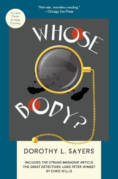 Whose Body?: A Lord Peter Wimsey Mystery by Dorothy L Sayers 9781733561686