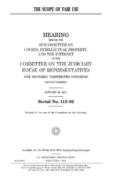 The Scope of Fair Use by Professor United States Congress 9781981610273